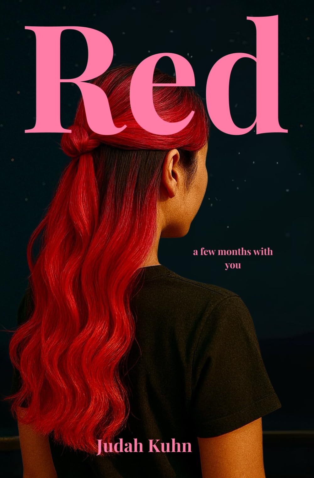 Red (a few months with you)