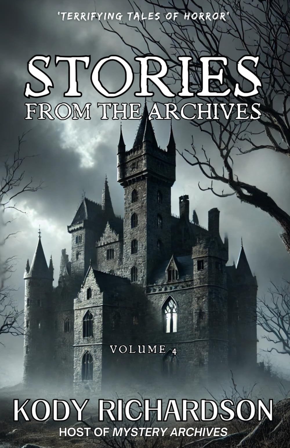 Stories From the Archives: Volume 4