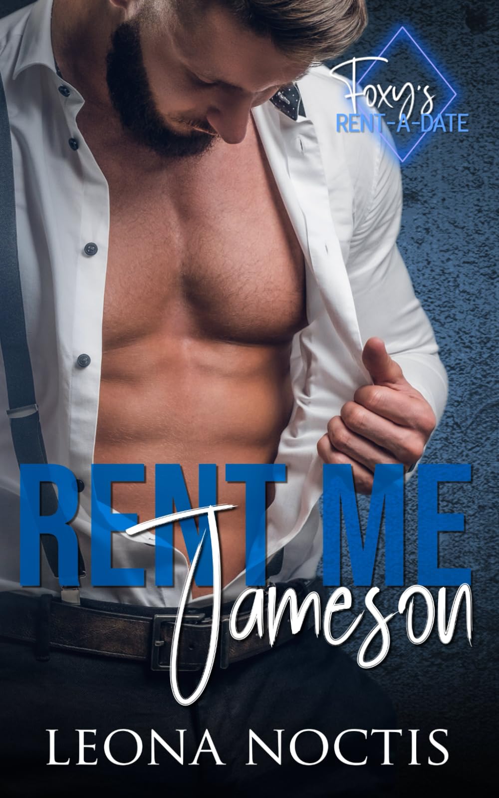 Rent Me Jameson: Foxy's Rent-A-Date