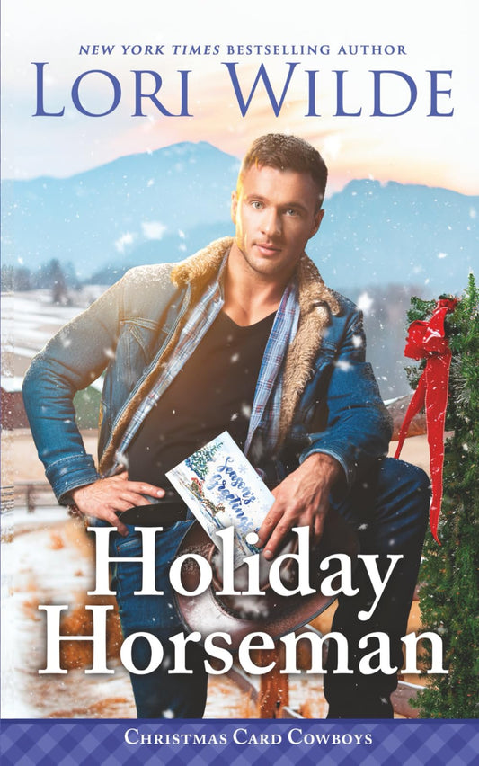 Holiday Horseman: A Heartwarming Small Town Christmas/Found Family/Cozy Fantasy Romance (Christmas Card Cowboys)