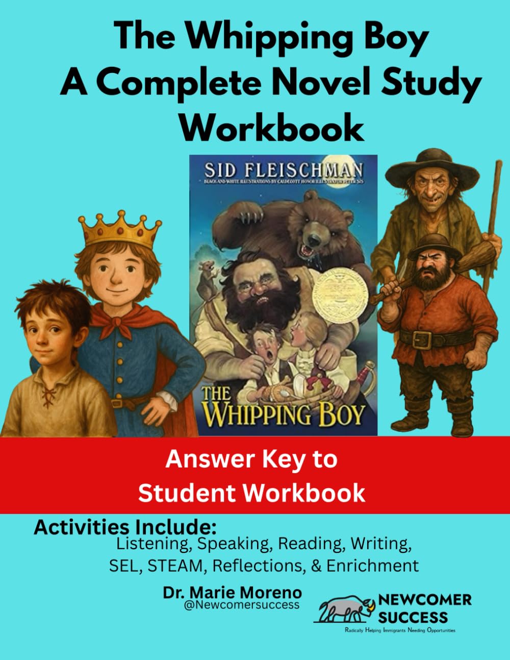 The Whipping Boy - A Complete Novel Study Workbook: Teacher Edition - Answer Key to Student Workbook