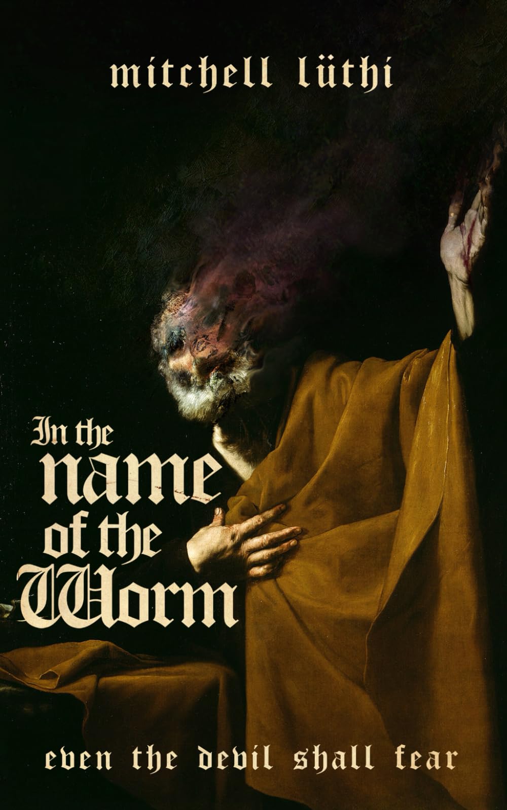 In the Name of the Worm