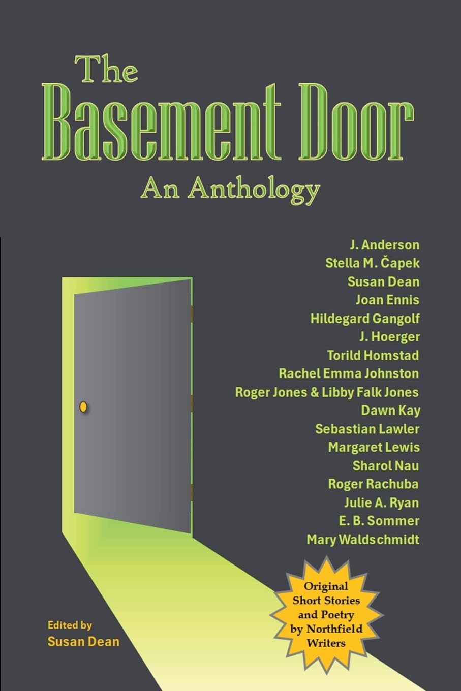 The Basement Door: An Anthology (Northfield Open Writers' Anthologies)