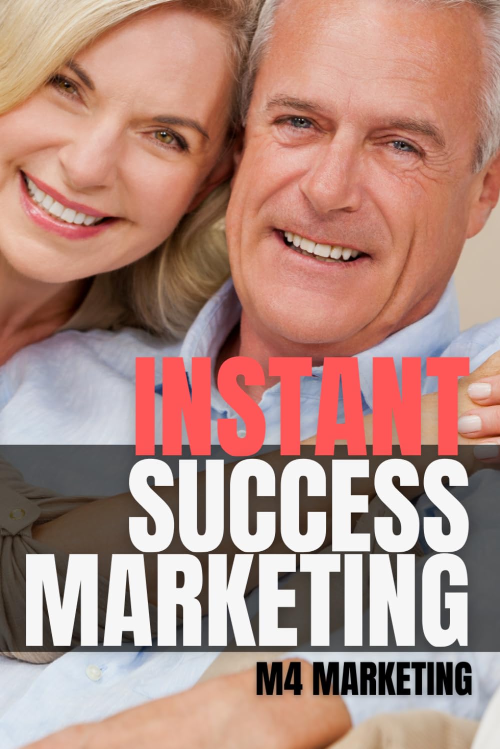 Instant Success Marketing