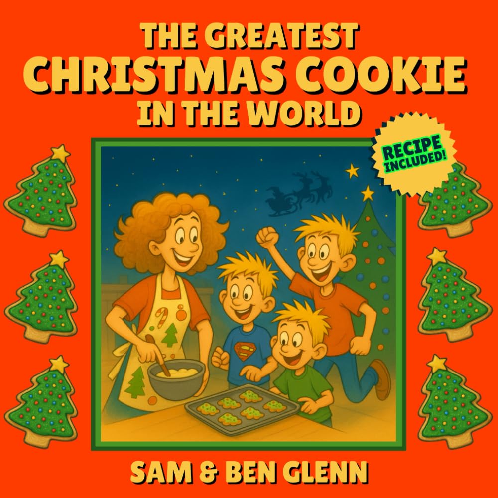 The Greatest Christmas Cookie In The World