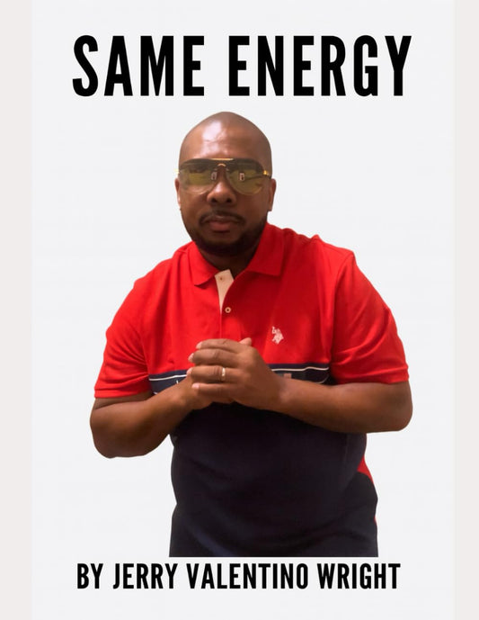 SAME ENERGY: How to Protect Your Peace, Elevate Your Purpose, and Stop Pouring Into the Wrong People