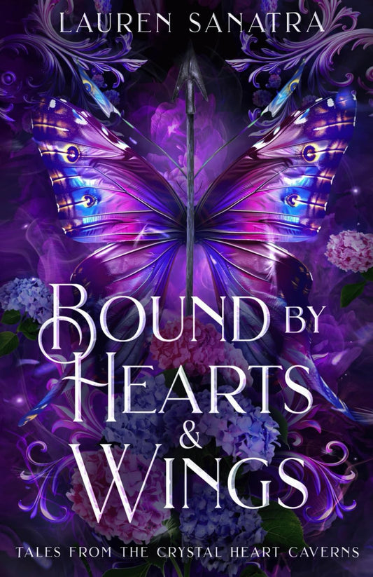Bound by Hearts & Wings: Tales from the Crystal Heart Caverns (Tales of Talero)