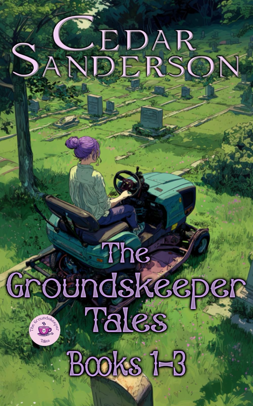 The Groundskeeper Tales: Books 1-3: Cozy Paranormal Mysteries