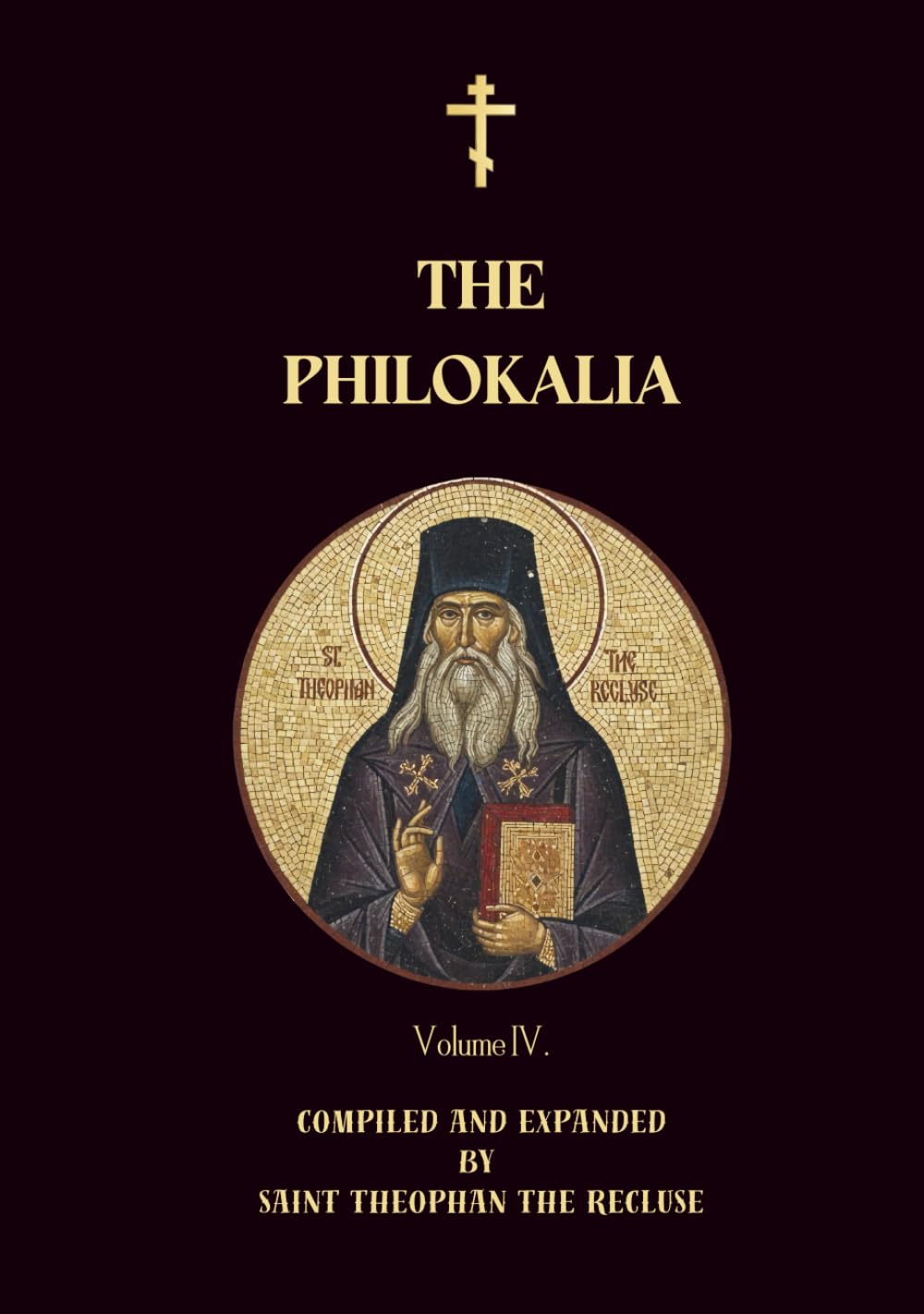 The Philokalia Volume 4: Saint Theodore the Studite (Orthodox Christian Publications)