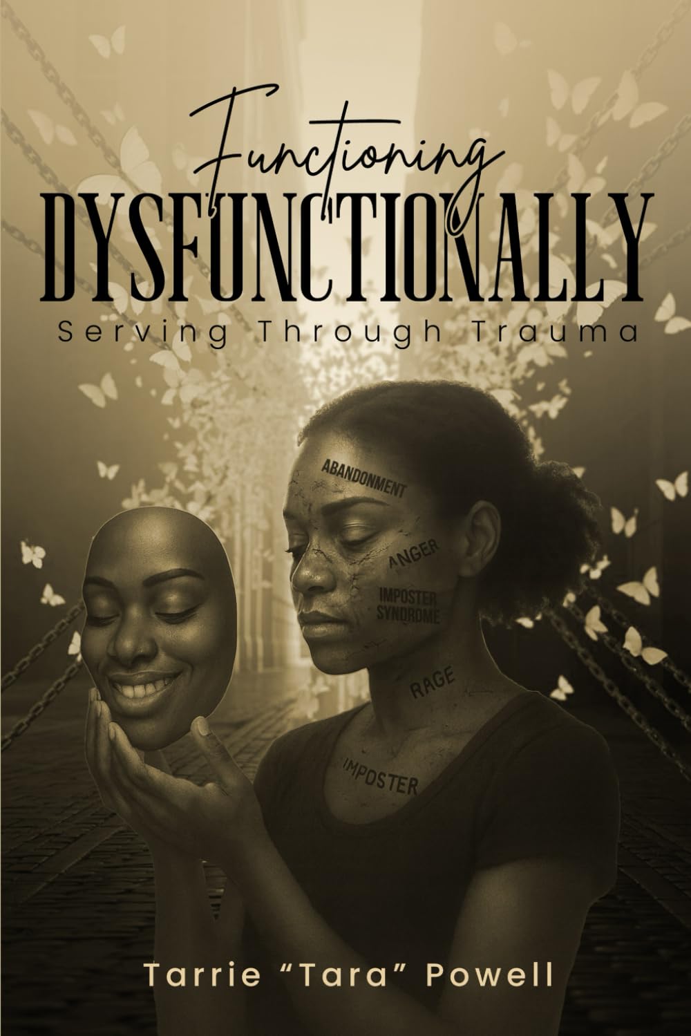 Functioning Dysfunctionally: Serving Through Trauma