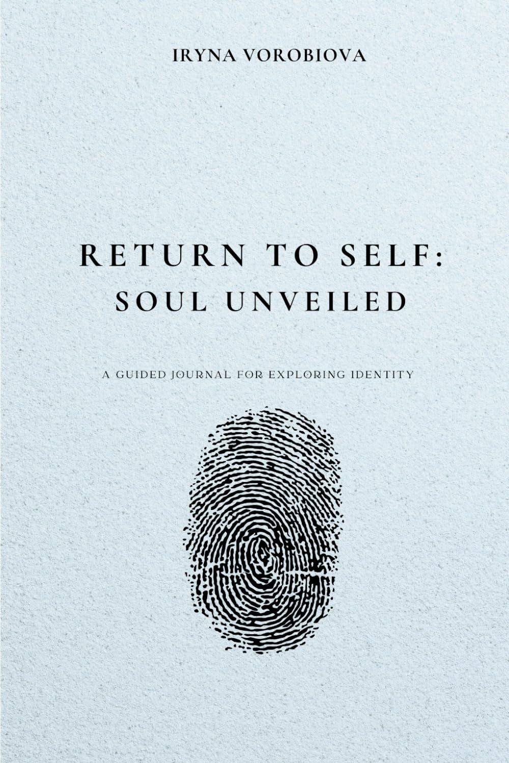 Return to Self: Soul unveiled