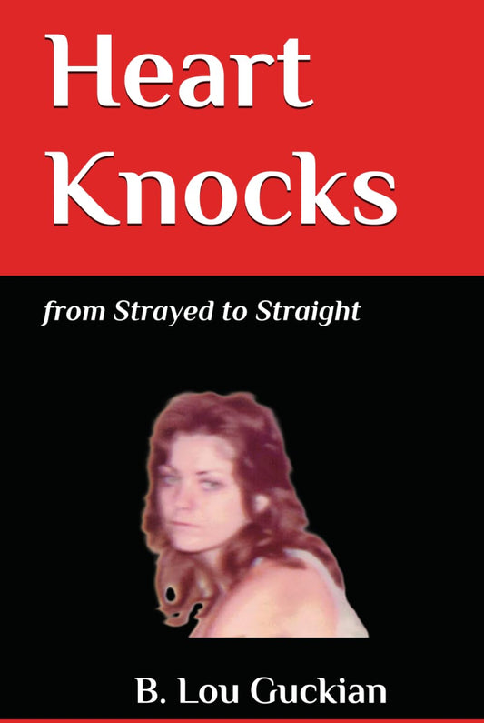 Heart Knocks: from Strayed to Straight