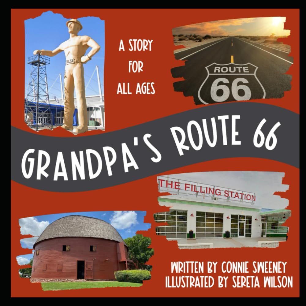 Grandpa's Rt. 66: A Story for All Ages