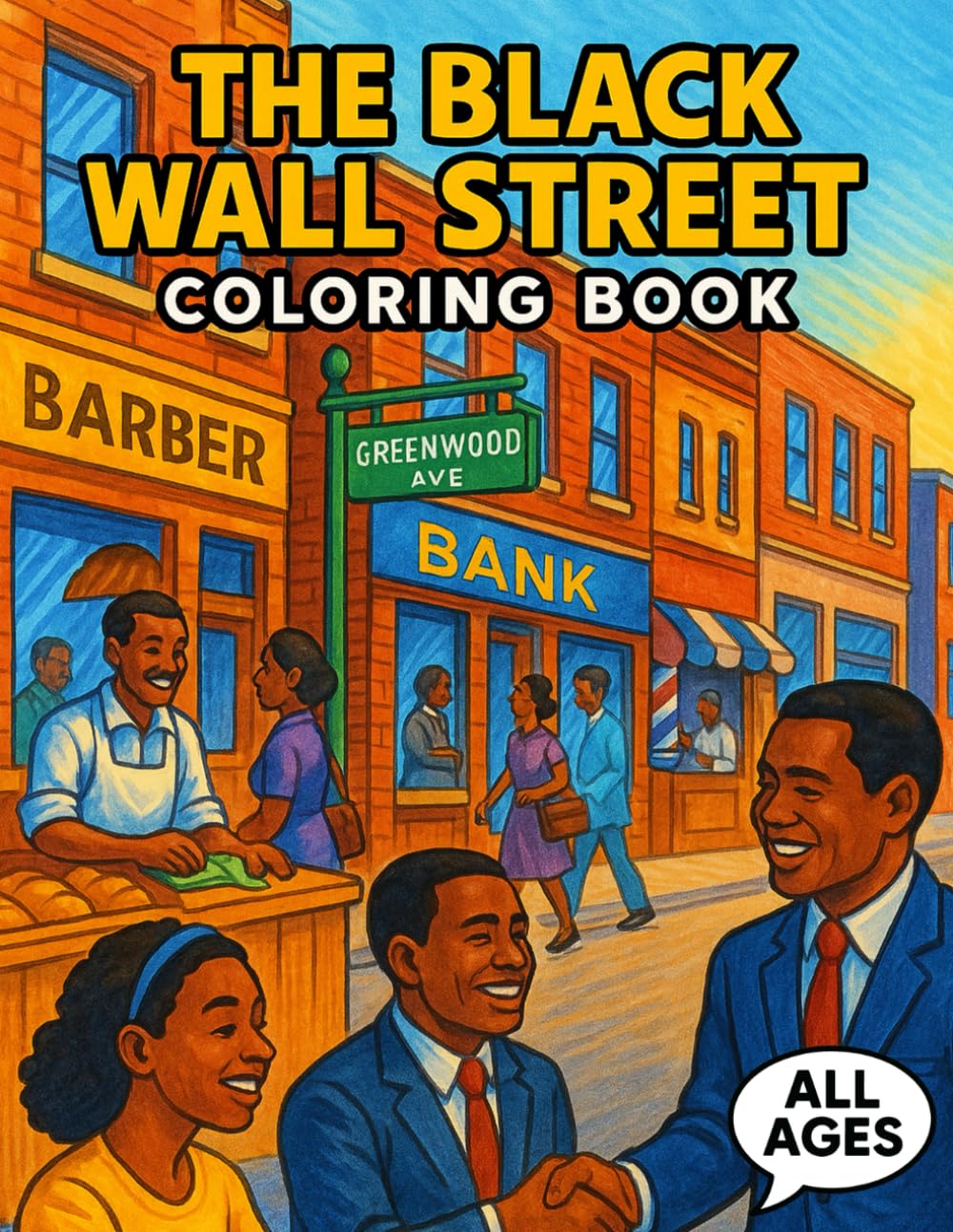 The Black Wall Street Coloring Book: African American History