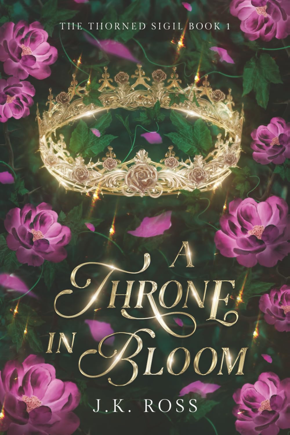 A Throne in Bloom (The Thorned Sigil)