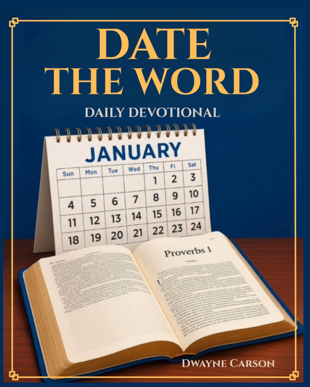 Date The Word Daily Devotional