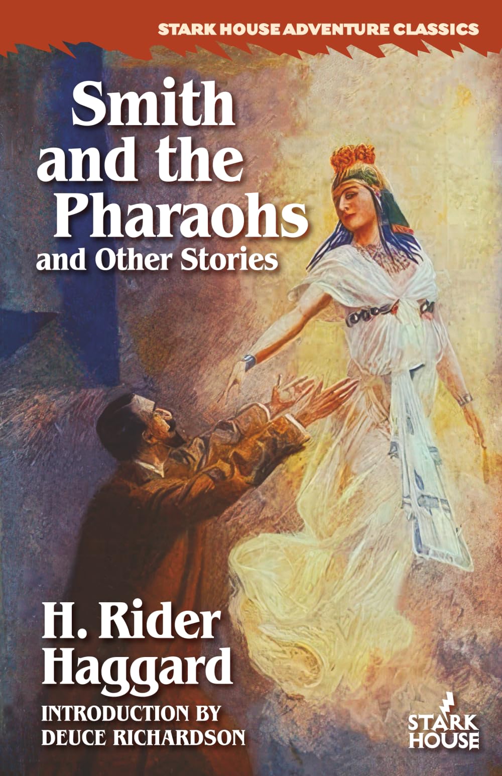 Smith and the Pharaohs & Other Stories