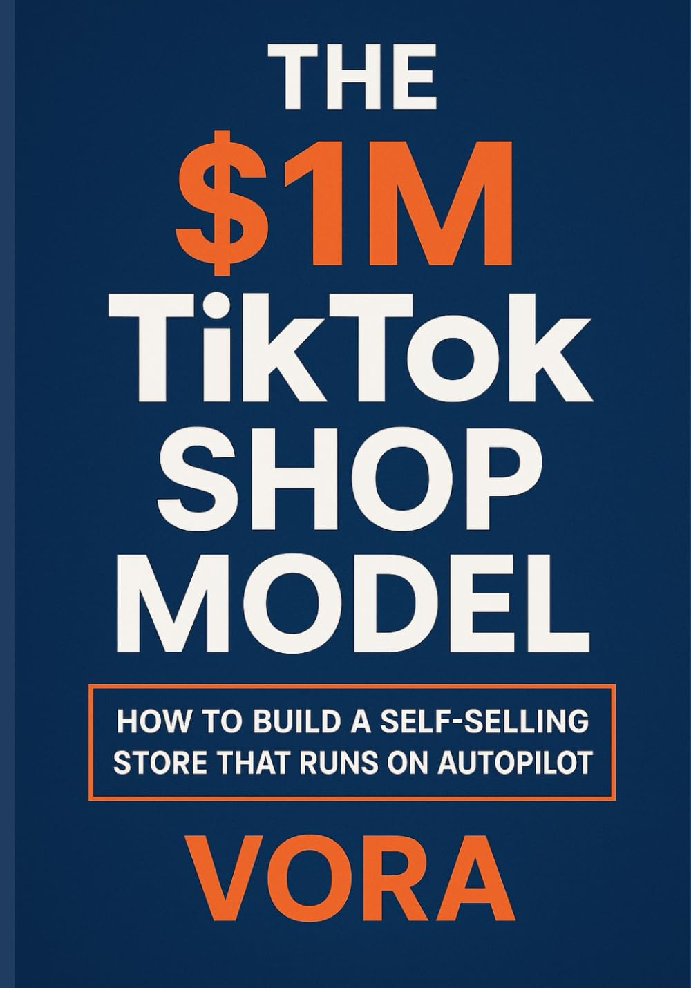 The $1M TikTok Shop Model: How to build a self-selling store that runs on autopilot