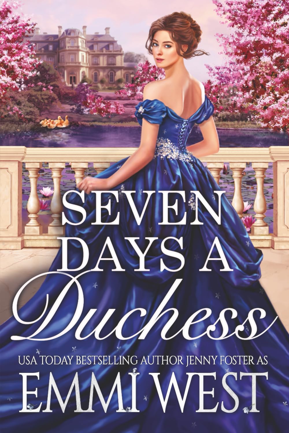 Seven Days A Duchess: A Historical Regency Romance