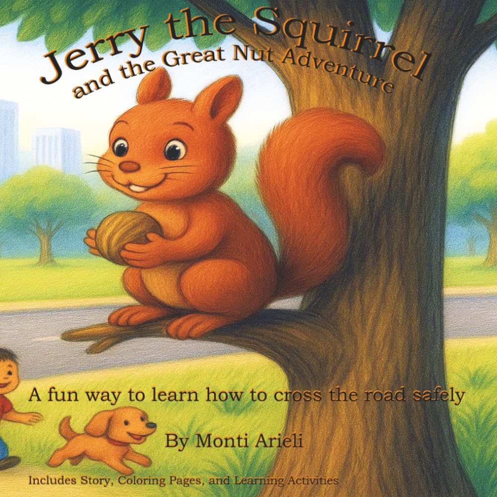 Jerry the Squirrel: and the Great Nut Adventure