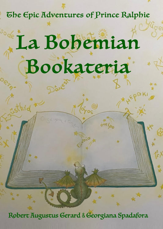 LA BOHEMIAN BOOKATERIA: The Epic Adventures of Prince Ralphie