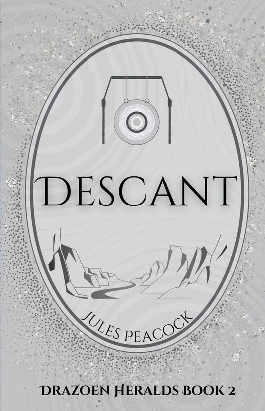 Descant: Drazoen Heralds Book 2
