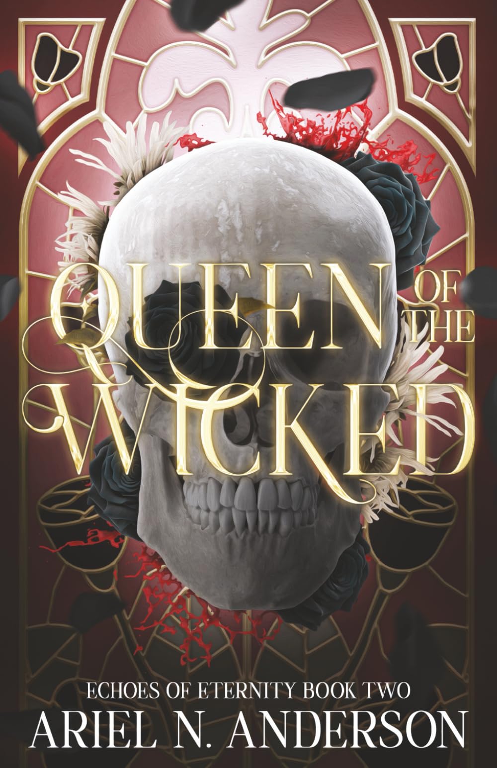 Queen of the Wicked (Echoes of Eternity)