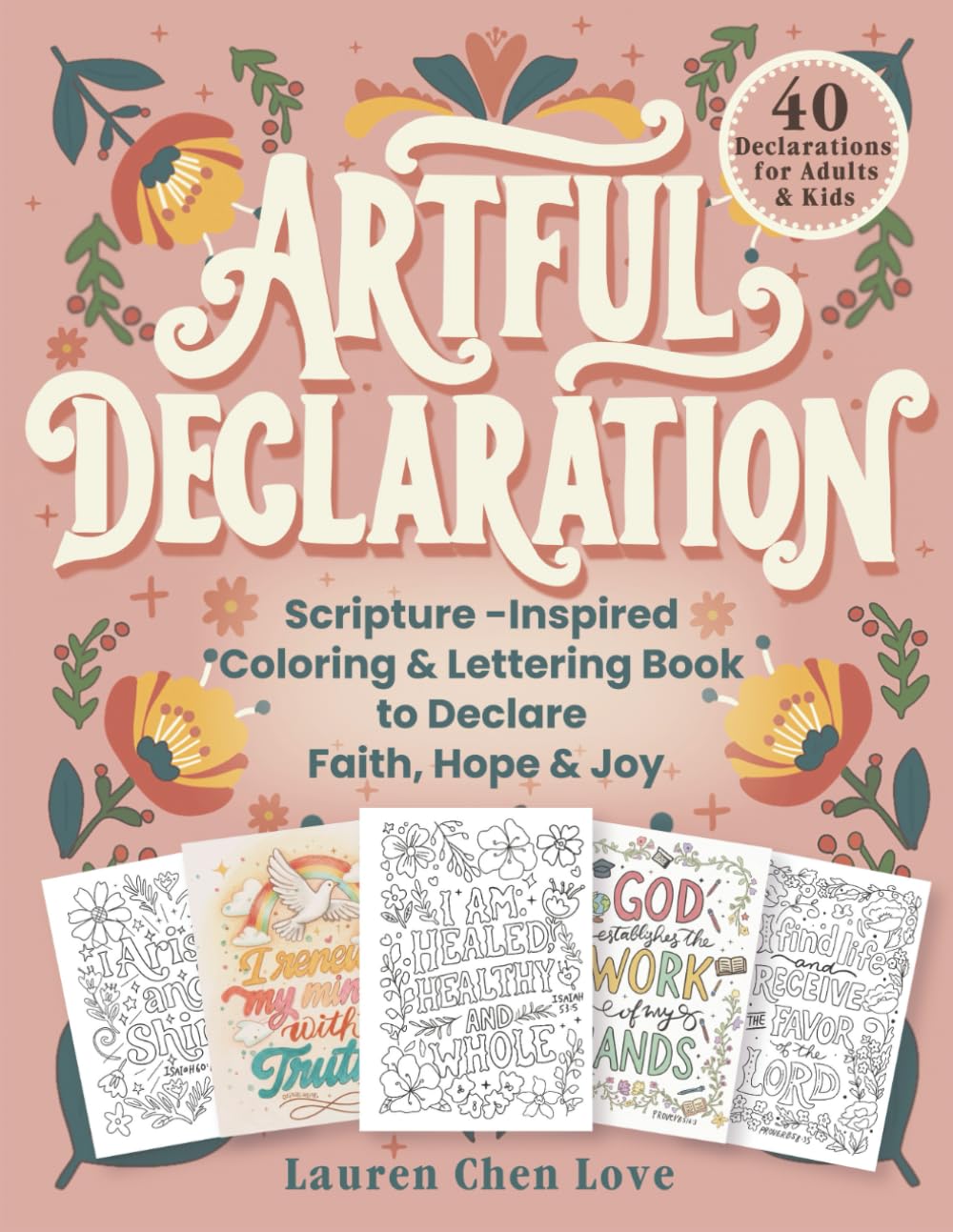 Artful Declaration: Scripture-Inspired Coloring & Lettering Book to Declare Faith, Hope & Joy