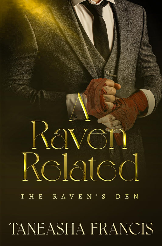 A Raven Related (The Raven's Den)