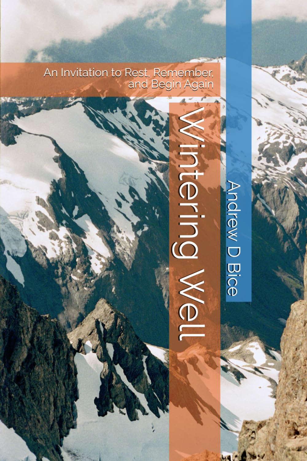 Wintering Well: An Invitation to Rest, Remember, and Begin Again (The Inner Season)