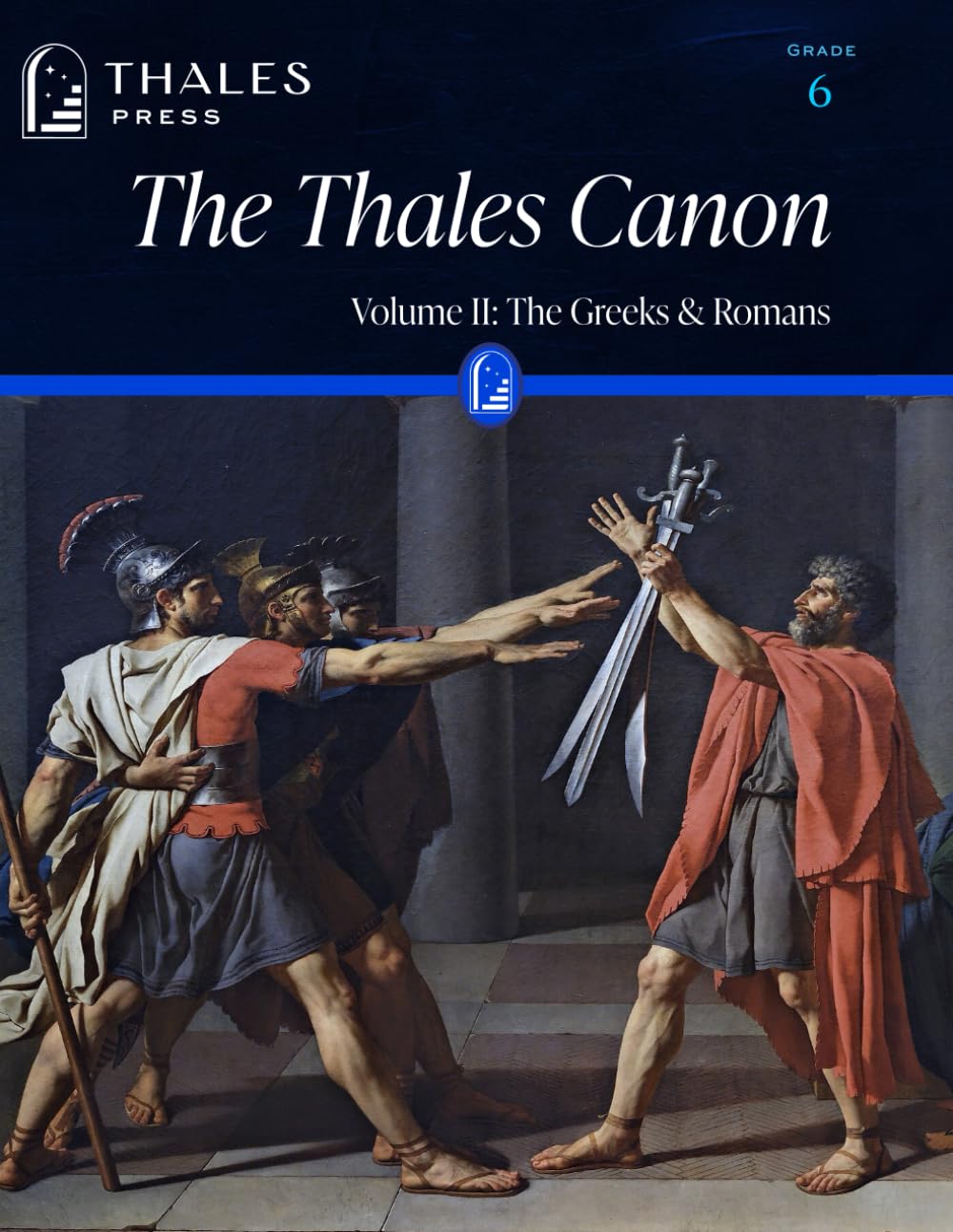 The Greeks & Romans: The Thales Canon