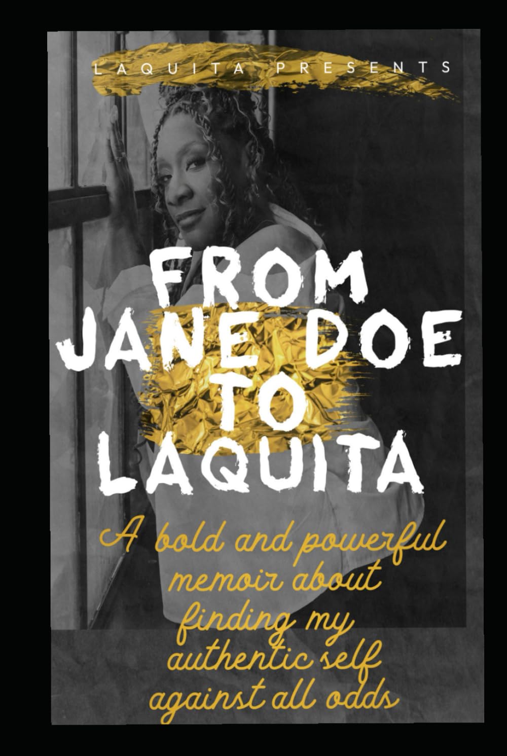 From Jane Doe To Laquita