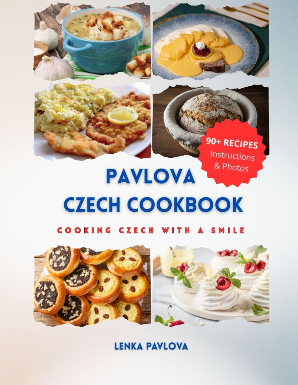 PAVLOVA CZECH COOKBOOK: Cooking Czech with a Smile