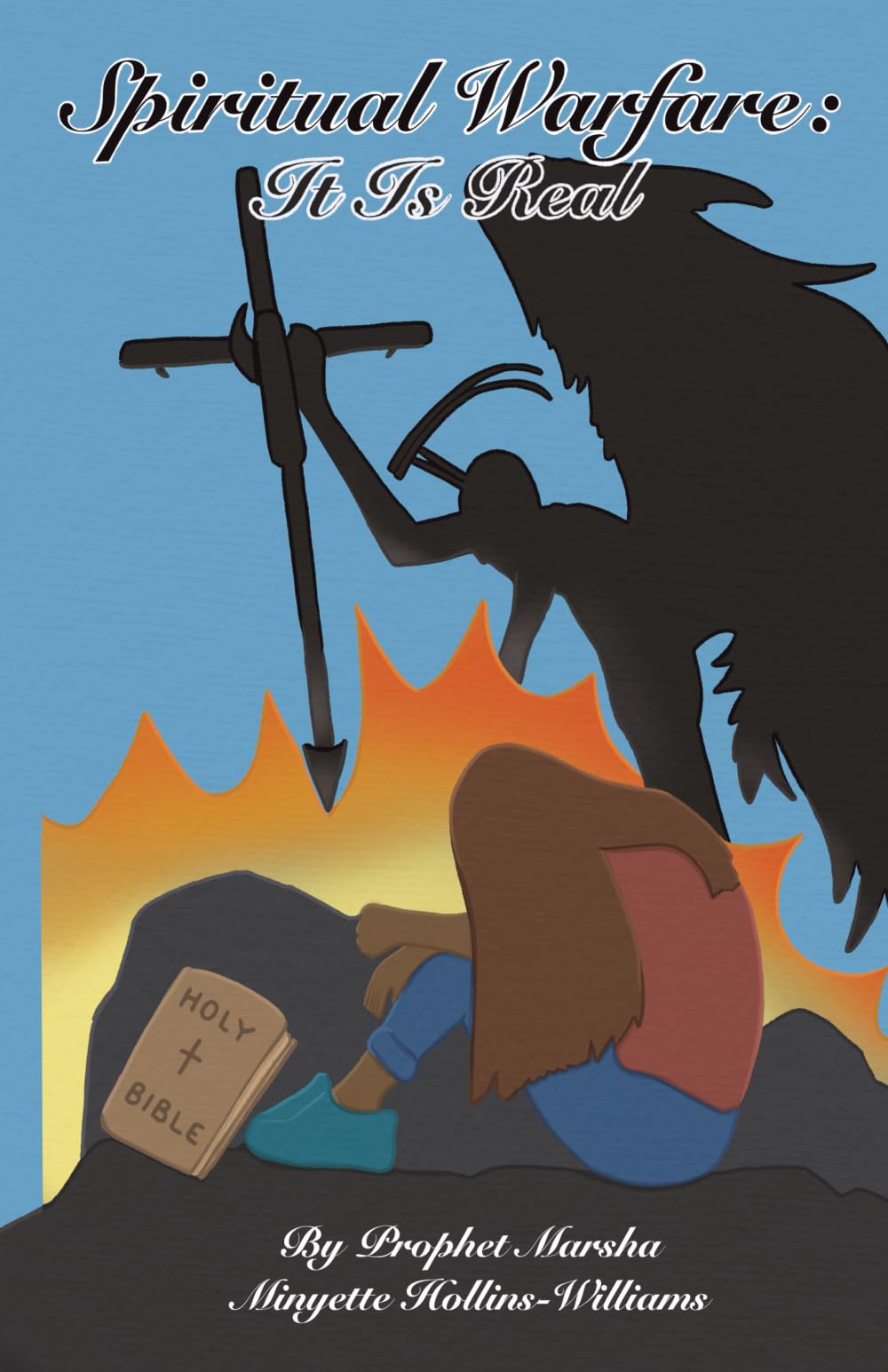 SPIRITUAL WARFARE: It Is Real