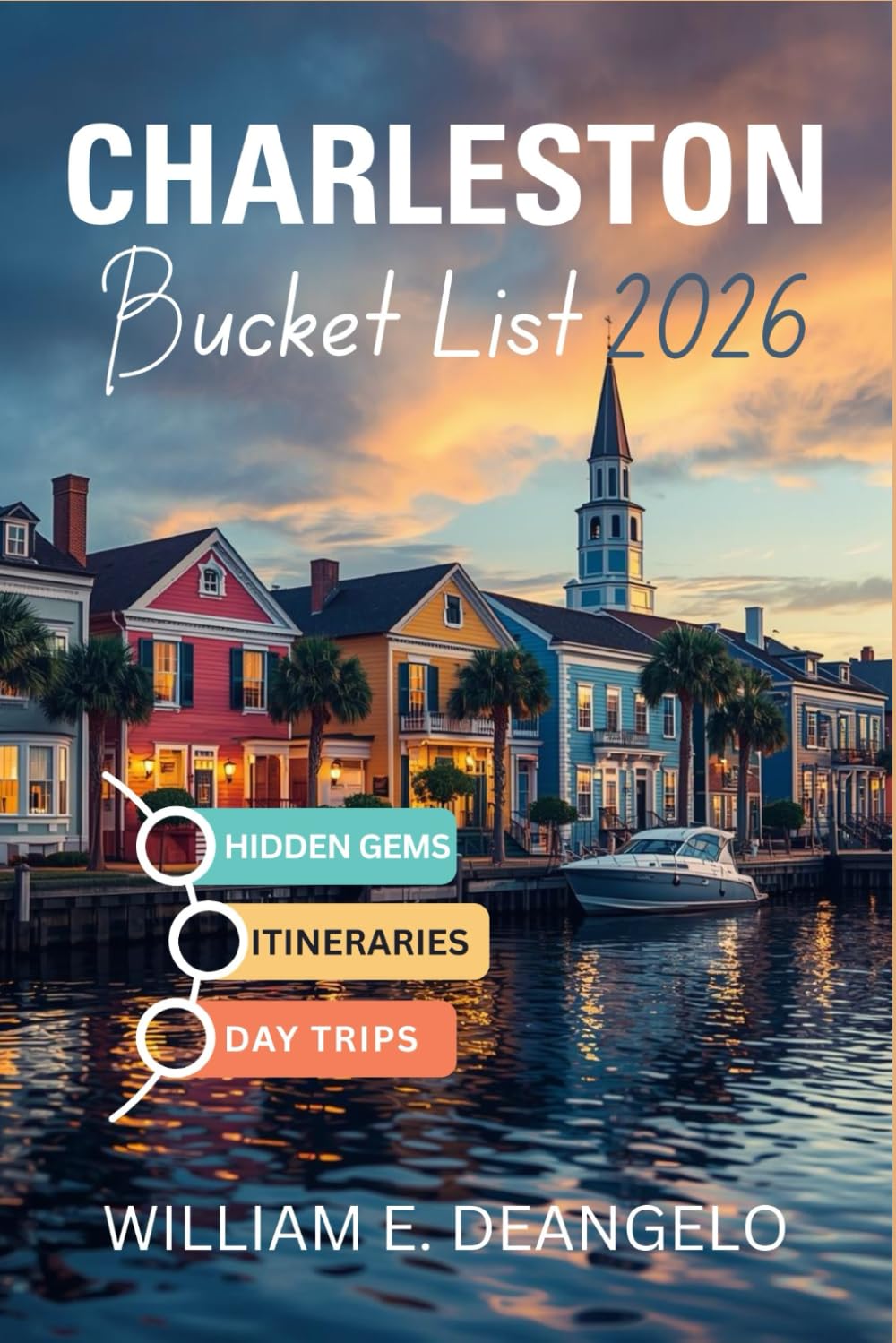 CHARLESTON BUCKET LIST 2026: 50 Unforgettable Experiences — Food, History, Gullah-Geechee Culture & Lowcountry Adventures