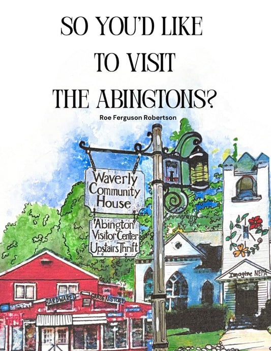So You'd Like To Visit The Abingtons?