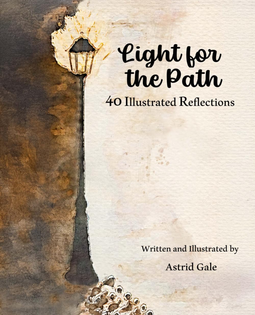 Light for the Path: 40 Illustrated Reflections