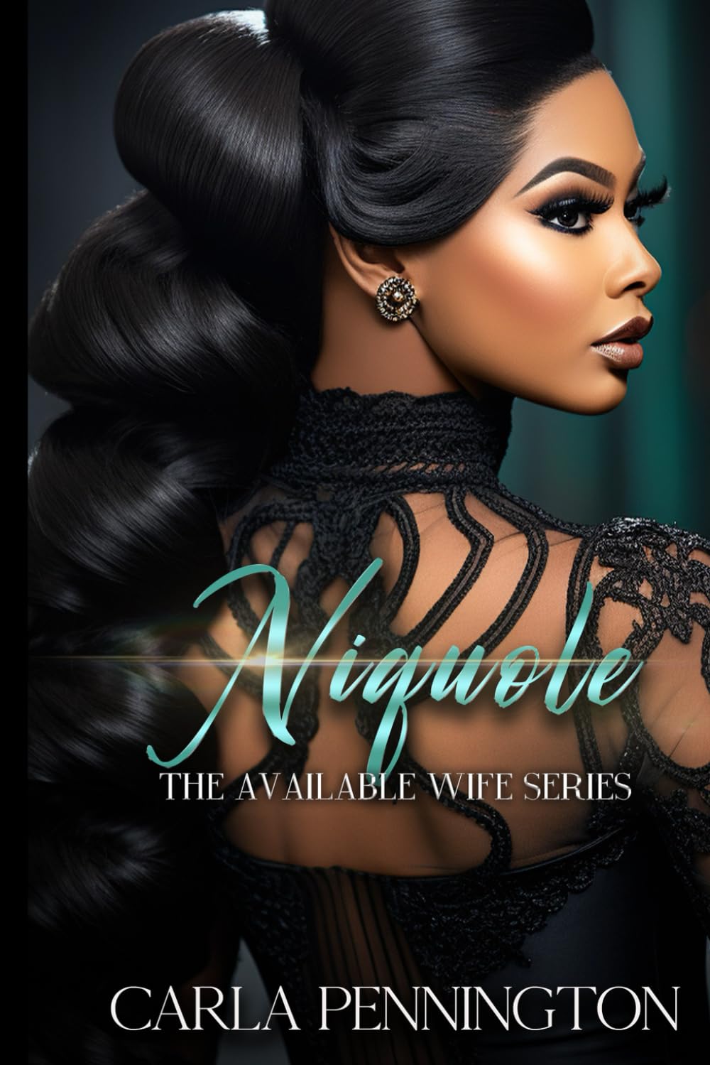 Niquole: The Available Wife series