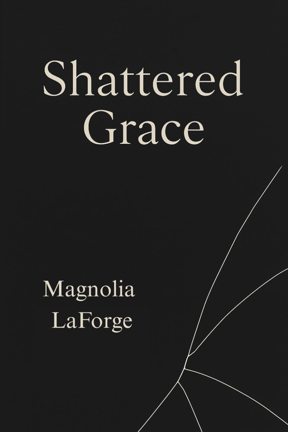 Shattered Grace