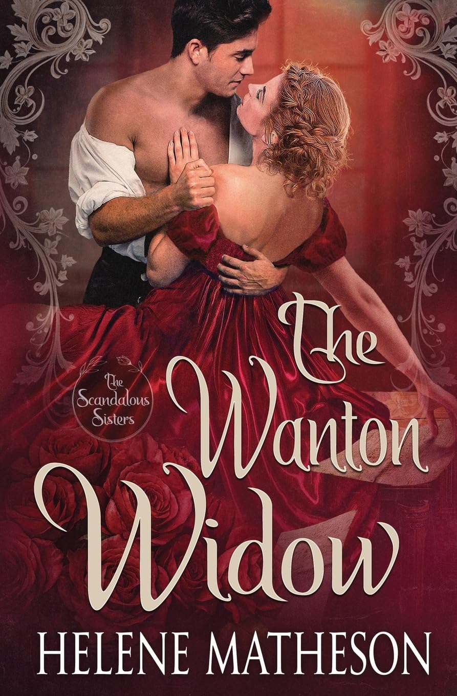 The Wanton Widow (Scandalous Sisters)