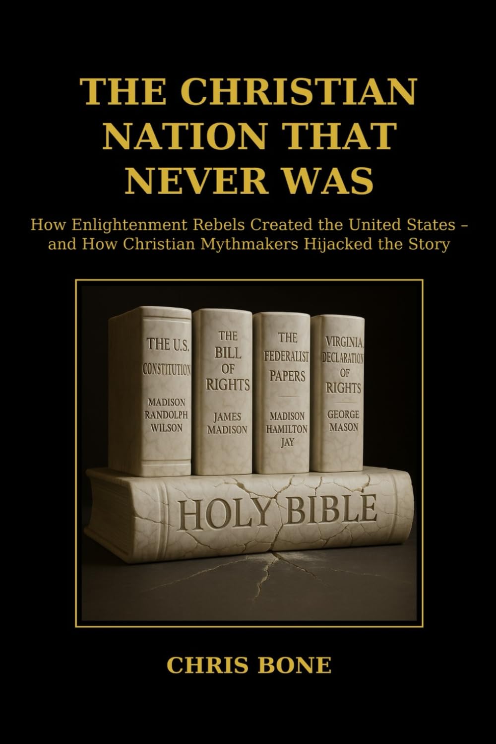 The Christian Nation That Never Was