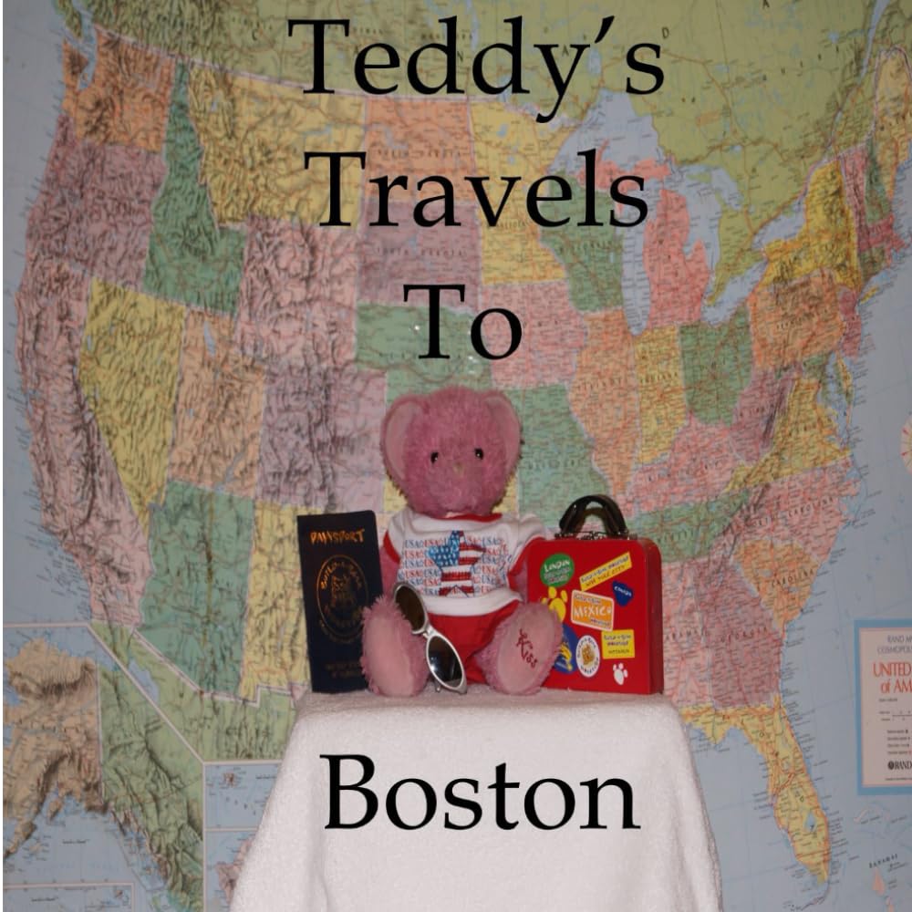 Teddy's Travels in Boston