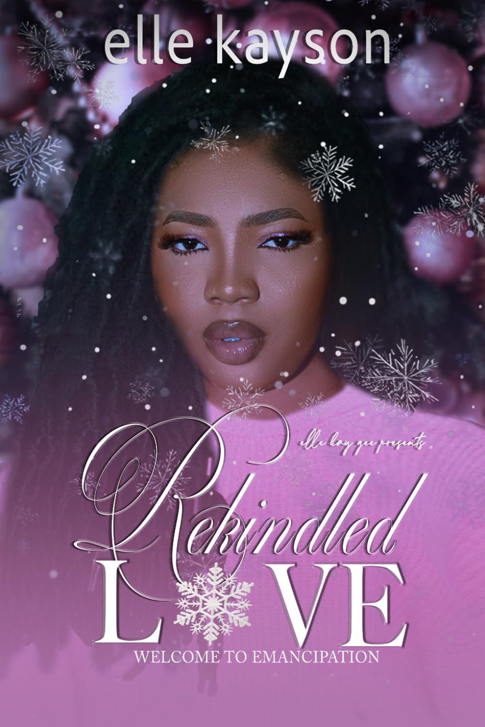 Rekindled Love: Welcome to Emancipation