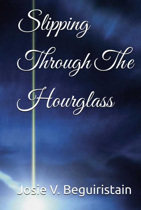 Slipping Through The Hourglass
