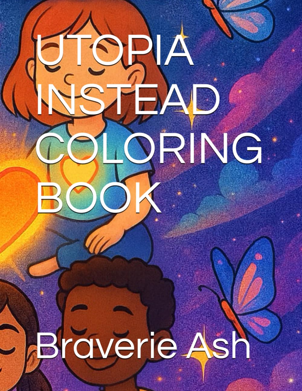 UTOPIA INSTEAD COLORING BOOK