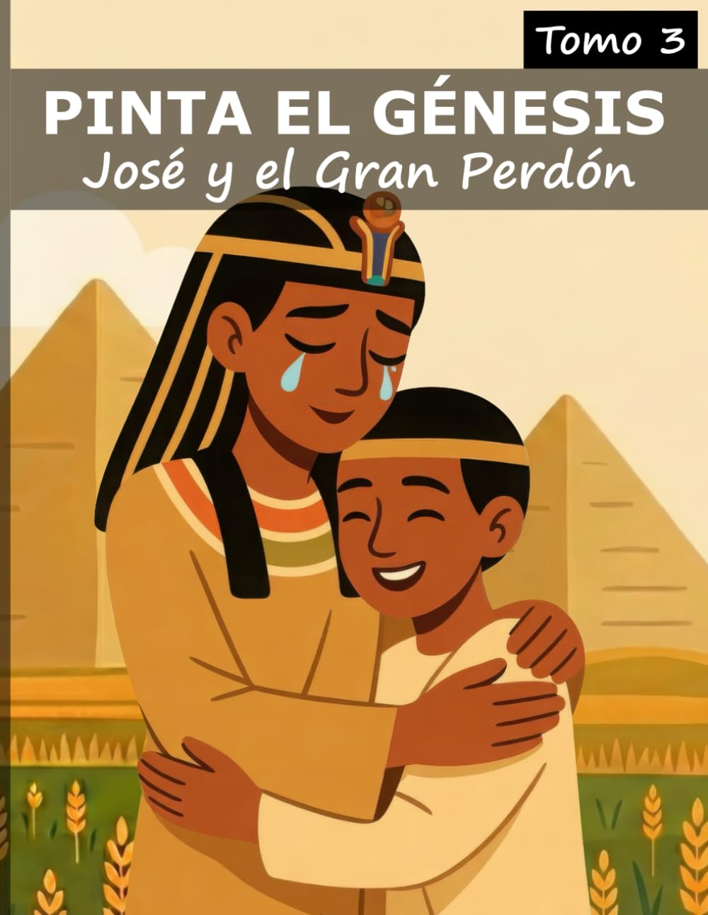 Pinta el Génesis: José y el Gran Perdón: Libro para colorear de historias de la biblia para niños (Spanish Edition)