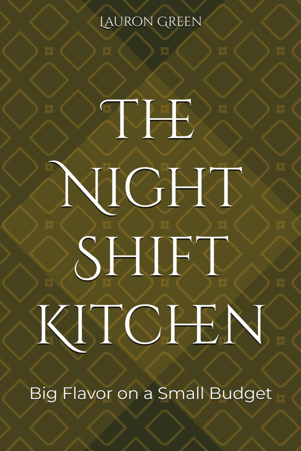 The Night-Shift Kitchen: Big Flavor on a Small Budget