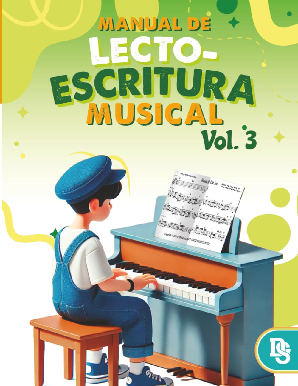 Manual de Lecto-Escritura Musical Vol.3 (Nivel Primaria) (Spanish Edition)