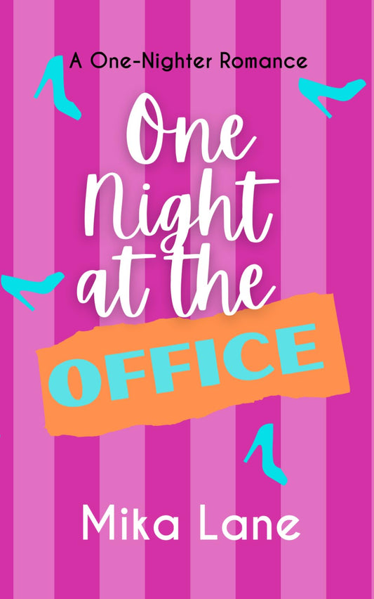 One Night at the Office: A One-Nighter Reverse Harem Romance