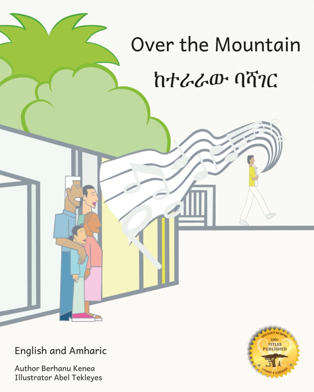 Over the Mountain: Finding A Way Forward in Amharic and English